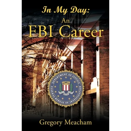 In My Day: An FBI Career - Paperback