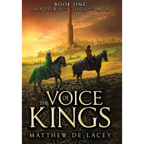 The Voice of Kings - Hardcover