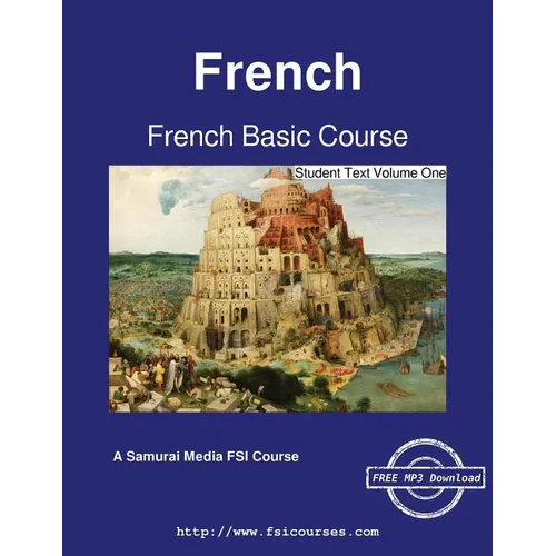 French Basic Course - Student Text Volume One - Paperback