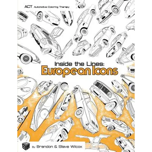 Inside the Lines: European Icons: Adult Automotive Coloring Therapy - Paperback
