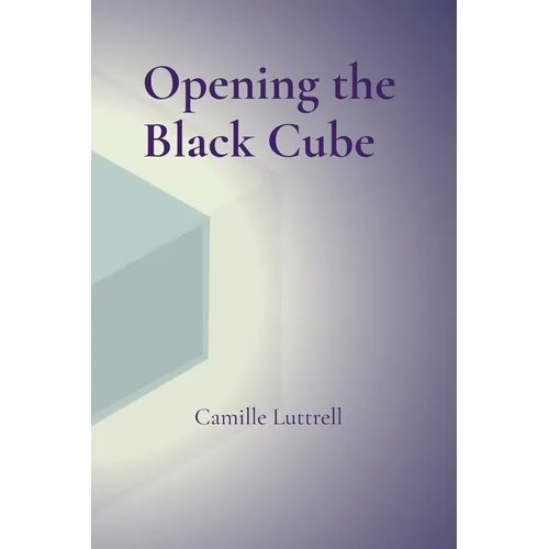 Opening the Black Cube