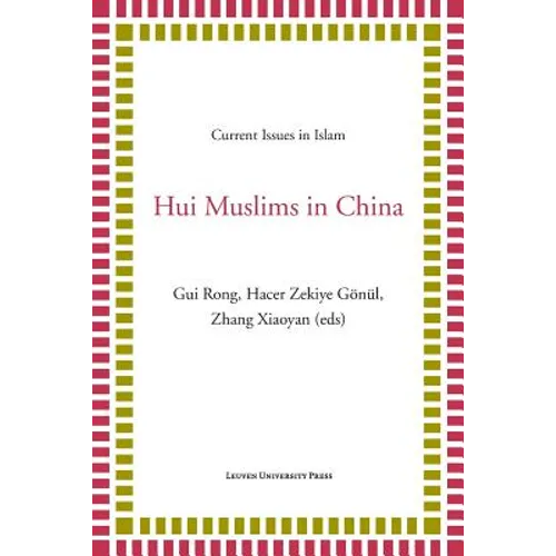 Hui Muslims in China - Paperback
