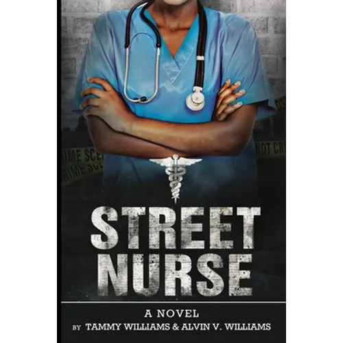 Street Nurse Volume 1 - Paperback