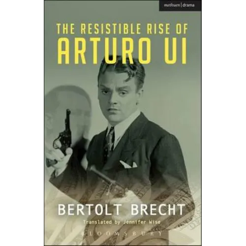 The Resistible Rise of Arturo Ui - Paperback