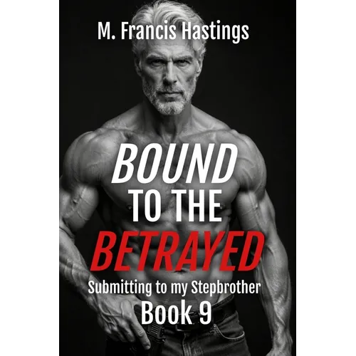 Bound to the Betrayed - Paperback