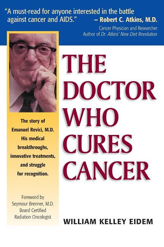 The Doctor Who Cures Cancer - Paperback