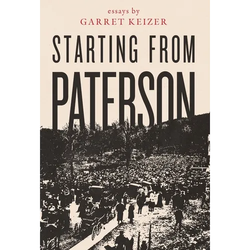 Starting from Paterson - Hardcover