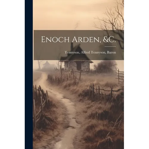 Enoch Arden, &c. - Paperback
