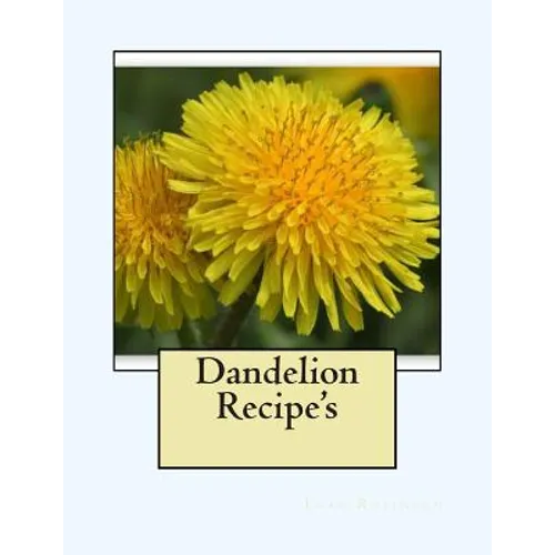 Dandelion Recipe's