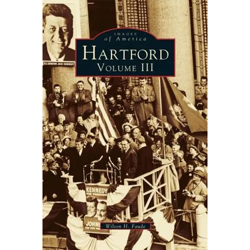 Hartford, Volume III - Hardcover