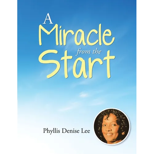A Miracle from the Start - Paperback