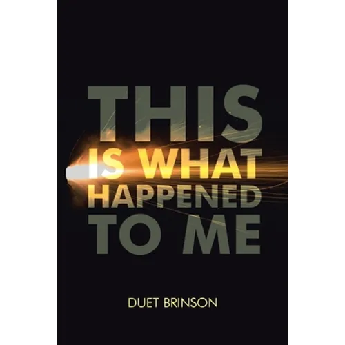 This Is What Happened to Me - Paperback