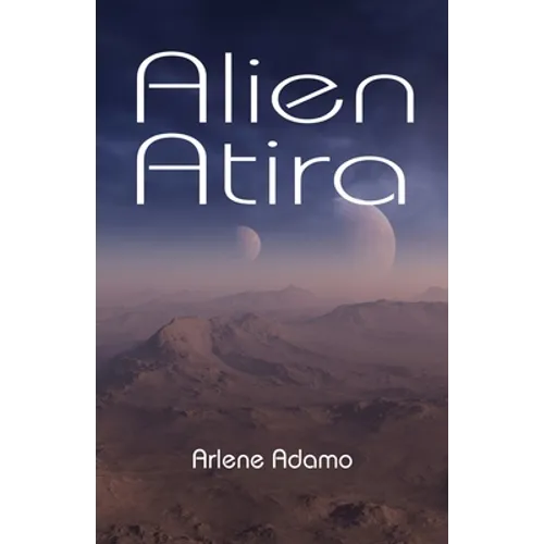 Alien Atira - Paperback
