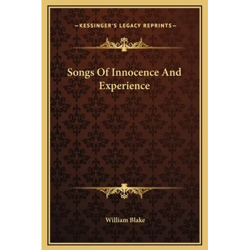 Songs Of Innocence And Experience - Hardcover