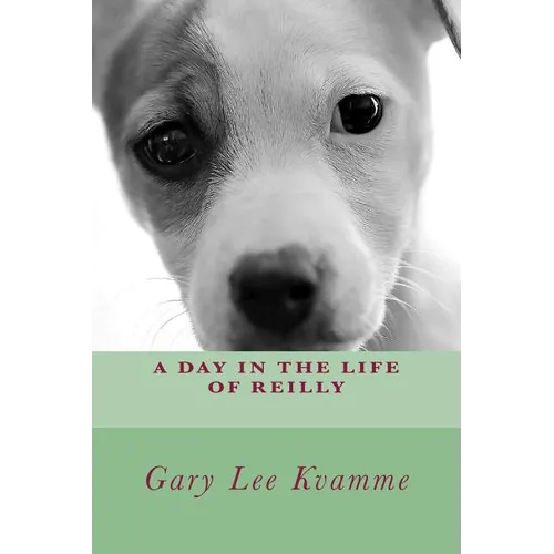 A Day in the Life of Reilly - Paperback