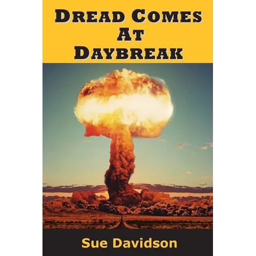 Dread Comes at Daybreak - Paperback
