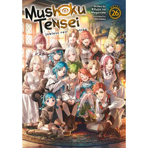 Mushoku Tensei: Jobless Reincarnation (Light Novel) Vol. 26 - Paperback