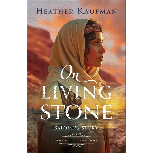 On Living Stone: Salome's Story - Paperback