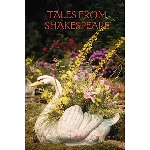 Tales from Shakespeare - Hardcover
