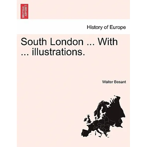 South London ... with ... Illustrations. - Paperback