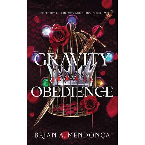 Gravity of Obedience - Paperback