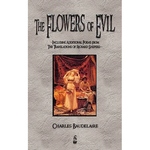 The Flowers of Evil and Other Poems