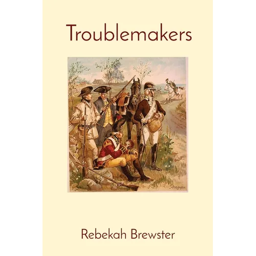 Troublemakers: Volume 1 - Paperback