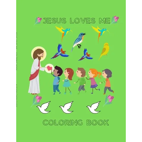Jesus Loves Me: Coloring Book - Paperback