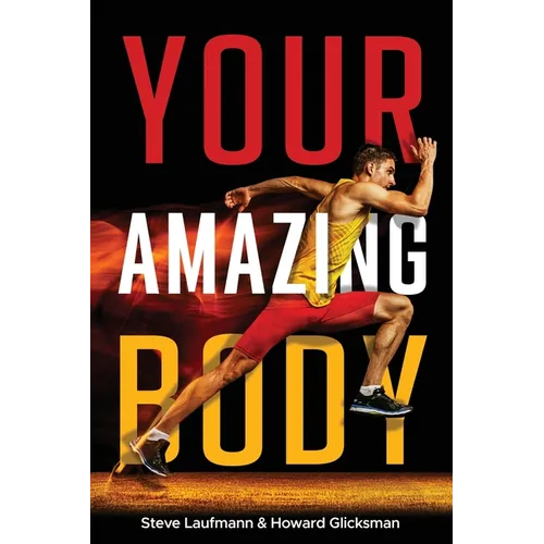 Your Amazing Body - Paperback