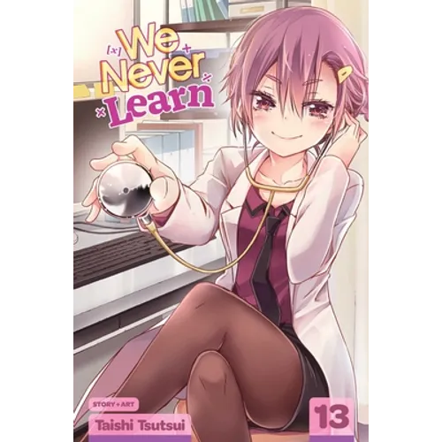 We Never Learn, Vol. 13: Spirits on the Sand Draw Tomorrow's [X] - Paperback
