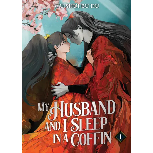My Husband and I Sleep in a Coffin (Novel) Vol. 1 - Paperback