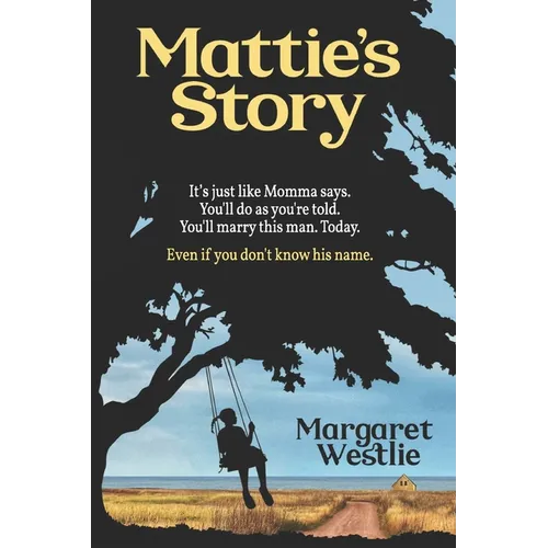 Mattie's Story - Paperback