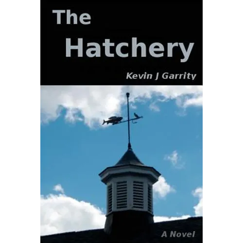 The Hatchery - Paperback