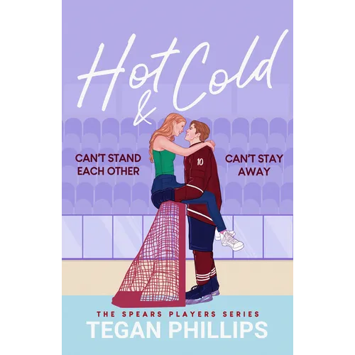Hot & Cold: Can't Stand Each Other. Can't Stay Away. - Paperback