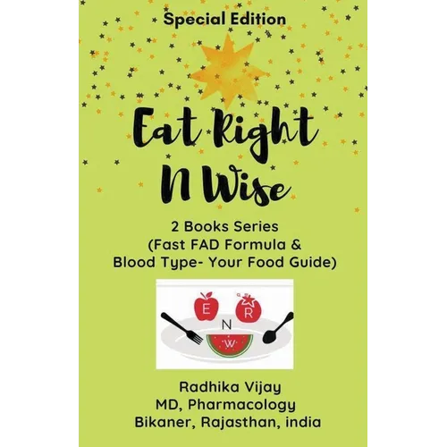 Eat Right N Wise-Special Edition (Compilation of two books) - Paperback