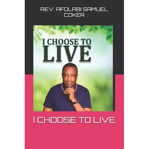 I Choose to Live - Paperback