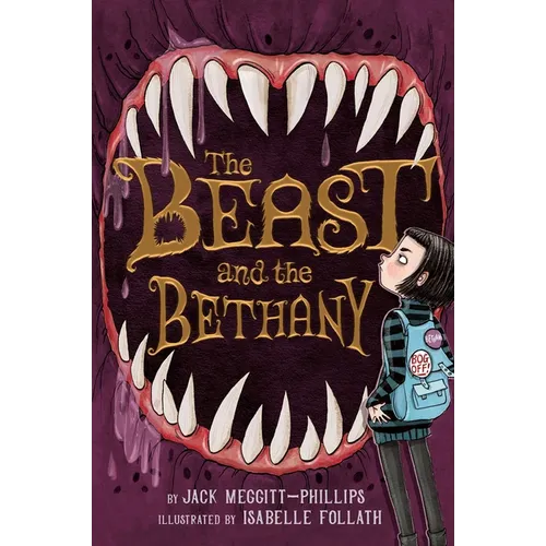 The Beast and the Bethany - Hardcover