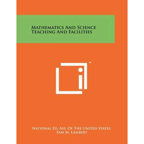 Mathematics And Science Teaching And Facilities - Paperback