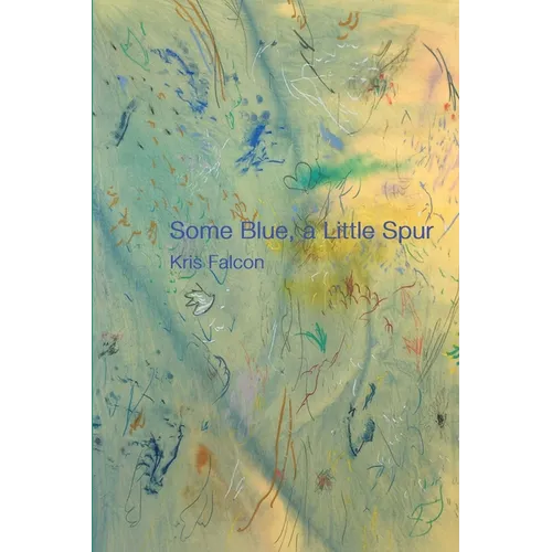 some blue, a little spur - Paperback