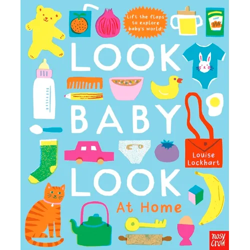 Look, Baby, Look! at Home - Board Book