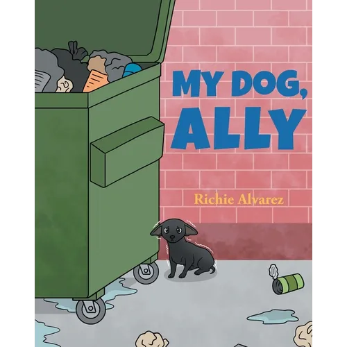 My Dog, Ally - Paperback