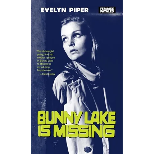 Bunny Lake Is Missing - Paperback