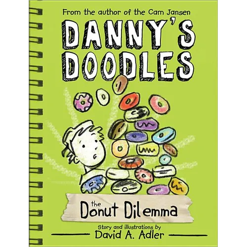 Danny's Doodles: The Squirting Donuts - Paperback