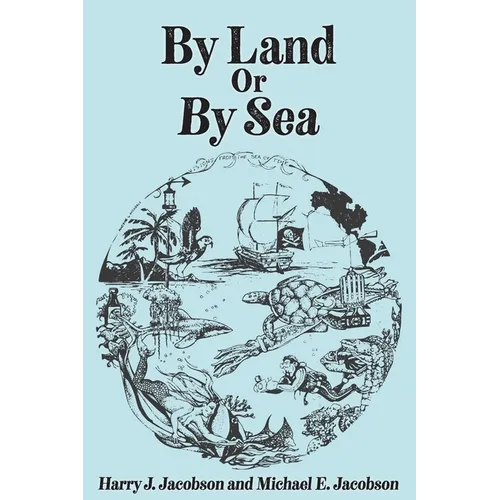 By Land or By Sea - Paperback