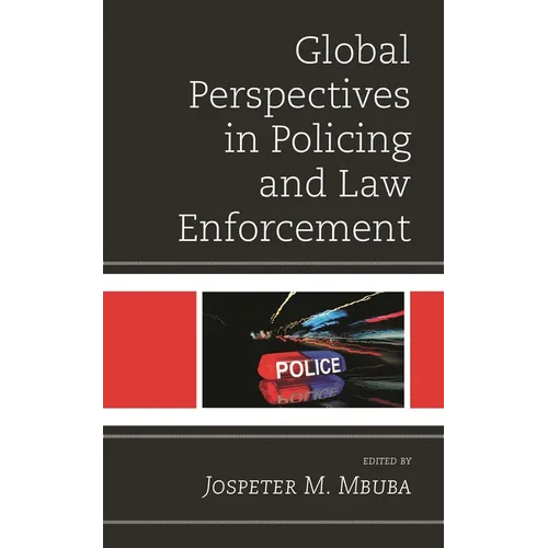 Global Perspectives in Policing and Law Enforcement - Paperback