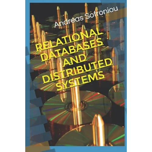 Relational Databases and Distributed Systems - Paperback