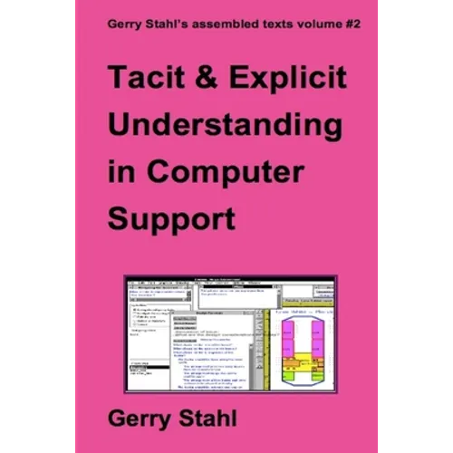 Tacit and Explicit Understanding - Paperback