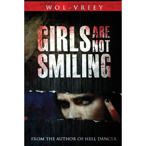 Girls Are Not Smiling - Paperback