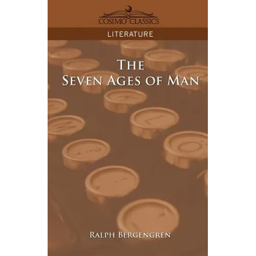 The Seven Ages of Man - Paperback