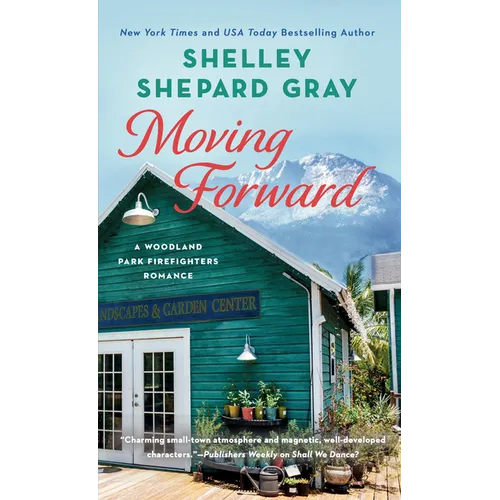Moving Forward - Mass Market Paperbound